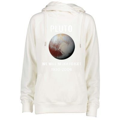 Pluto We Will Never Forget Gift Womens Funnel Neck Pullover Hood