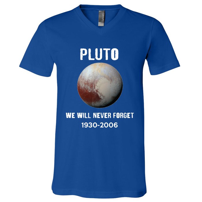 Pluto We Will Never Forget Gift V-Neck T-Shirt