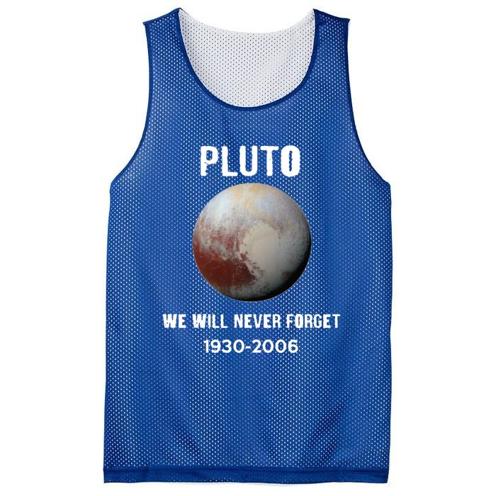 Pluto We Will Never Forget Gift Mesh Reversible Basketball Jersey Tank