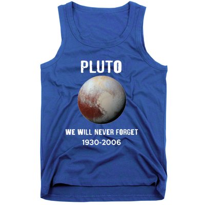 Pluto We Will Never Forget Gift Tank Top