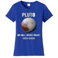 Pluto We Will Never Forget Gift Women's T-Shirt