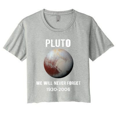 Pluto We Will Never Forget Gift Women's Crop Top Tee