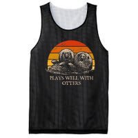 Plays Well With Otters Sarcastic Otter Lover Sarcasm Mesh Reversible Basketball Jersey Tank