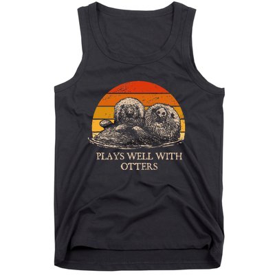 Plays Well With Otters Sarcastic Otter Lover Sarcasm Tank Top