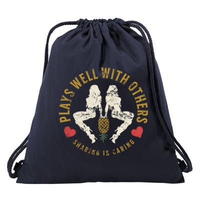 Plays Well With Others Swinger Couples Upside Down Pineapple Cute Gift Drawstring Bag