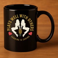 Plays Well With Others Swinger Couples Upside Down Pineapple Gift 11oz C Handle Ceramic Mug