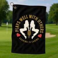 Plays Well With Others Swinger Couples Upside Down Pineapple Gift Golf Towel