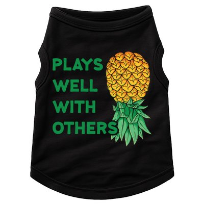 Plays Well With Others Upside Down Pineapple Meaningful Gift Polyamory Gift Doggie Tank