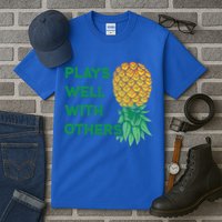 Plays Well With Others Upside Down Pineapple Meaningful Gift Polyamory Gift Tall T-Shirt