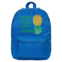 Plays Well With Others Upside Down Pineapple Meaningful Gift Polyamory Gift 16 in Basic Backpack