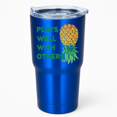 Plays Well With Others Upside Down Pineapple Meaningful Gift Polyamory Gift Tumbler