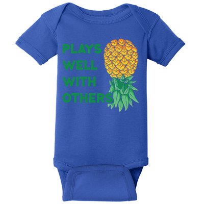 Plays Well With Others Upside Down Pineapple Meaningful Gift Polyamory Gift Baby Bodysuit