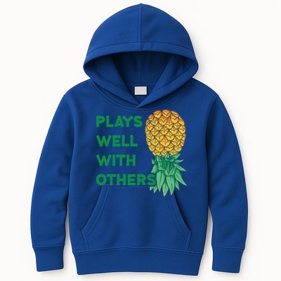 Plays Well With Others Upside Down Pineapple Meaningful Gift Polyamory Gift Kids Hoodie