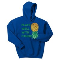 Plays Well With Others Upside Down Pineapple Meaningful Gift Polyamory Gift Kids Hoodie