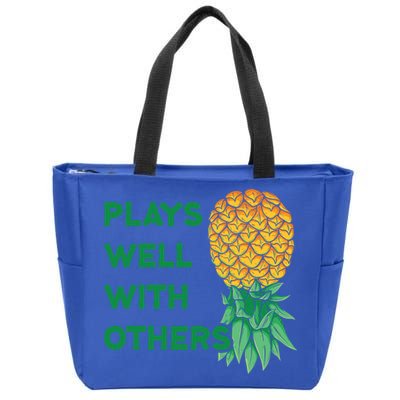 Plays Well With Others Upside Down Pineapple Meaningful Gift Polyamory Gift Zip Tote Bag