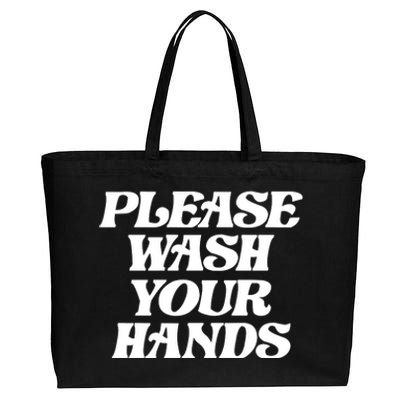 Please Wash Your Hands Cotton Canvas Jumbo Tote