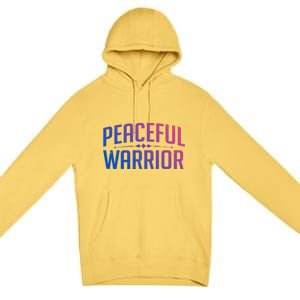 Peaceful Warrior Yoga And Meditation Distressed Gift Premium Pullover Hoodie