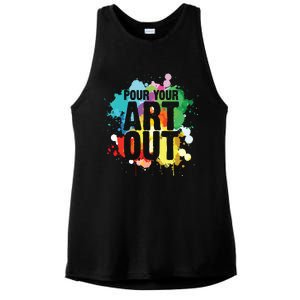 Pour Your Art Out Artist Paint Painter Painting Ladies PosiCharge Tri-Blend Wicking Tank