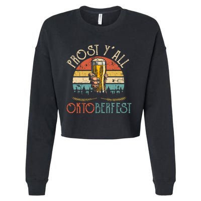 Prost Y All Oktoberfest Vintage Drinking Beer Team Cropped Pullover Crew