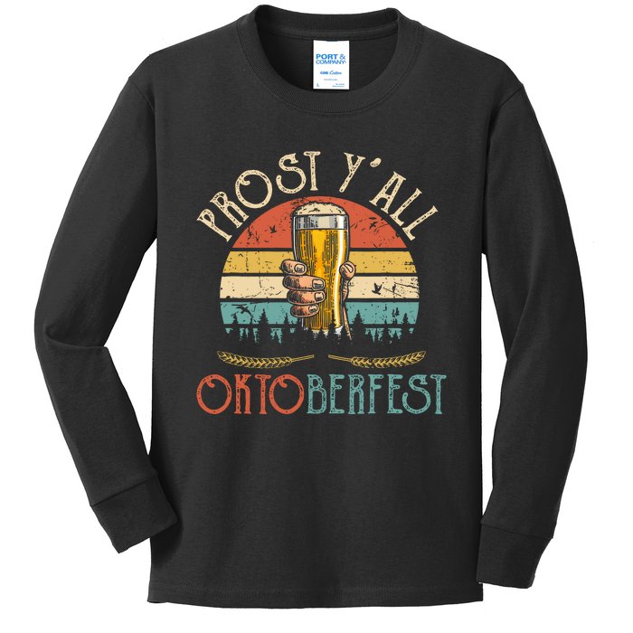 Prost Y All Oktoberfest Vintage Drinking Beer Team Kids Long Sleeve Shirt