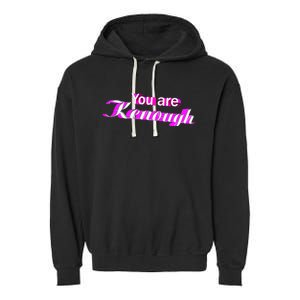 Pinky You Are Ken Enough Funny Enough Garment-Dyed Fleece Hoodie