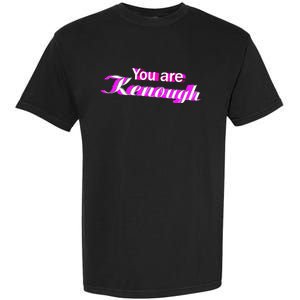 Pinky You Are Ken Enough Funny Enough Garment-Dyed Heavyweight T-Shirt