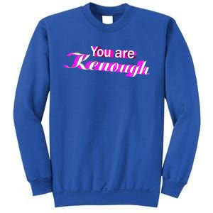 Pinky You Are Ken Enough Funny Enough Sweatshirt