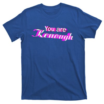 Pinky You Are Ken Enough Funny Enough T-Shirt