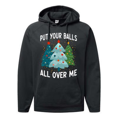 Put Your Balls All Over Me Funny Christmas Tree Xmas Costume Performance Fleece Hoodie