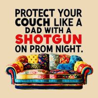 Protect Your Couch Like A Dad On Prom Night Funny Humor Meme Drawstring Bag