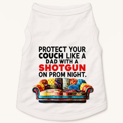 Protect Your Couch Like A Dad On Prom Night Funny Humor Meme Doggie Tank