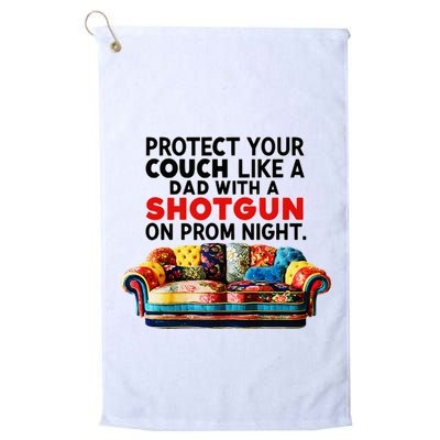 Protect Your Couch Like A Dad On Prom Night Funny Humor Meme Golf Towel