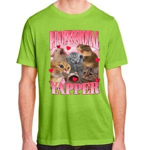 Professional Yapper Cat Funny Oddly Specific Dank Meme Adult ChromaSoft Performance T-Shirt