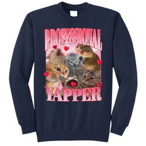 Professional Yapper Cat Funny Oddly Specific Dank Meme Tall Sweatshirt