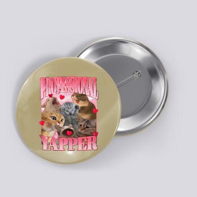 Professional Yapper Cat Funny Oddly Specific Dank Meme Button