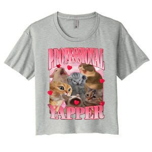 Professional Yapper Cat Funny Oddly Specific Dank Meme Women's Crop Top Tee