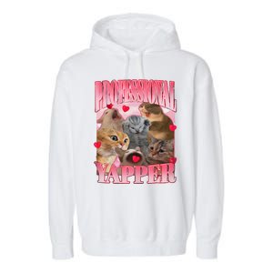 Professional Yapper Cat Funny Oddly Specific Dank Meme Garment-Dyed Fleece Hoodie