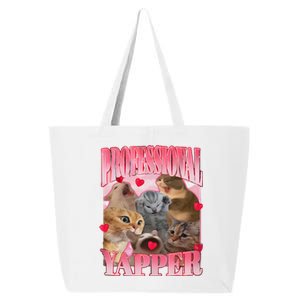 Professional Yapper Cat Funny Oddly Specific Dank Meme 25L Jumbo Tote