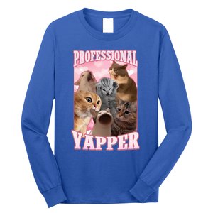 Professional Yapper Cat Meme Goofy Ahh Ironic Cat Long Sleeve Shirt