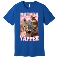 Professional Yapper Cat Meme Goofy Ahh Ironic Cat Premium T-Shirt