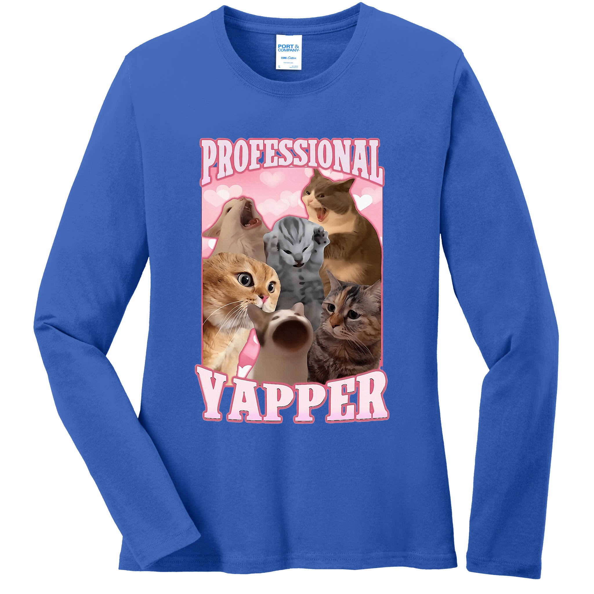 Professional Yapper Cat Meme Goofy Ahh Ironic Cat Ladies Long Sleeve Shirt