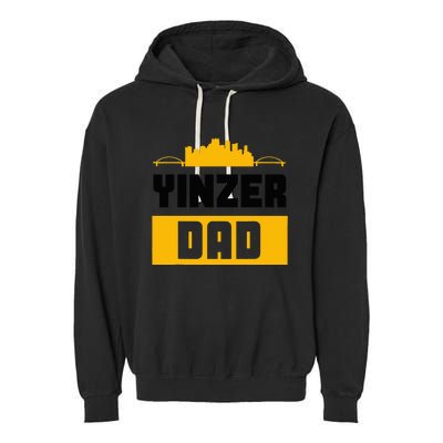 Pittsburgh Yinzer Dad Steel City 412 Home Garment-Dyed Fleece Hoodie