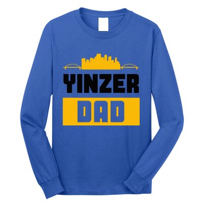 Pittsburgh Yinzer Dad Steel City 412 Home Long Sleeve Shirt