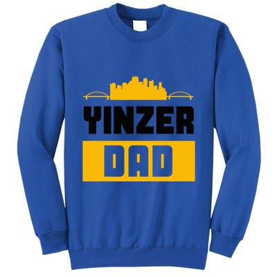 Pittsburgh Yinzer Dad Steel City 412 Home Tall Sweatshirt