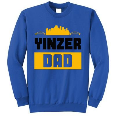 Pittsburgh Yinzer Dad Steel City 412 Home Tall Sweatshirt