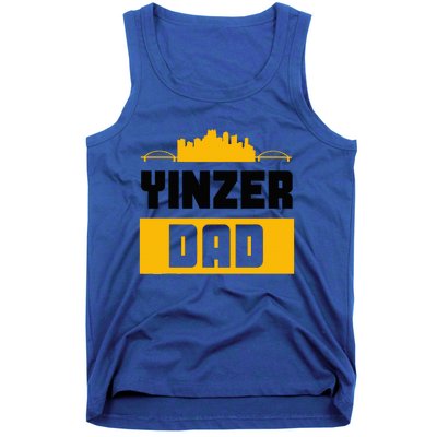 Pittsburgh Yinzer Dad Steel City 412 Home Tank Top