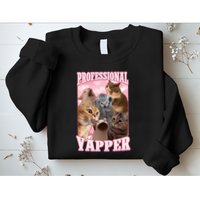 Professional Yapper Funny Cat Meme Goofy Ahh Ironic Cat Sweatshirt