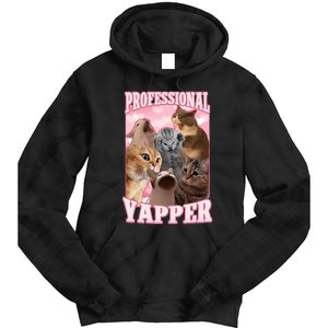 Professional Yapper Funny Cat Meme Goofy Ahh Ironic Cat Tie Dye Hoodie