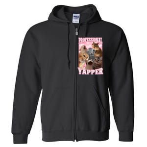 Professional Yapper Funny Cat Meme Goofy Ahh Ironic Cat Full Zip Hoodie