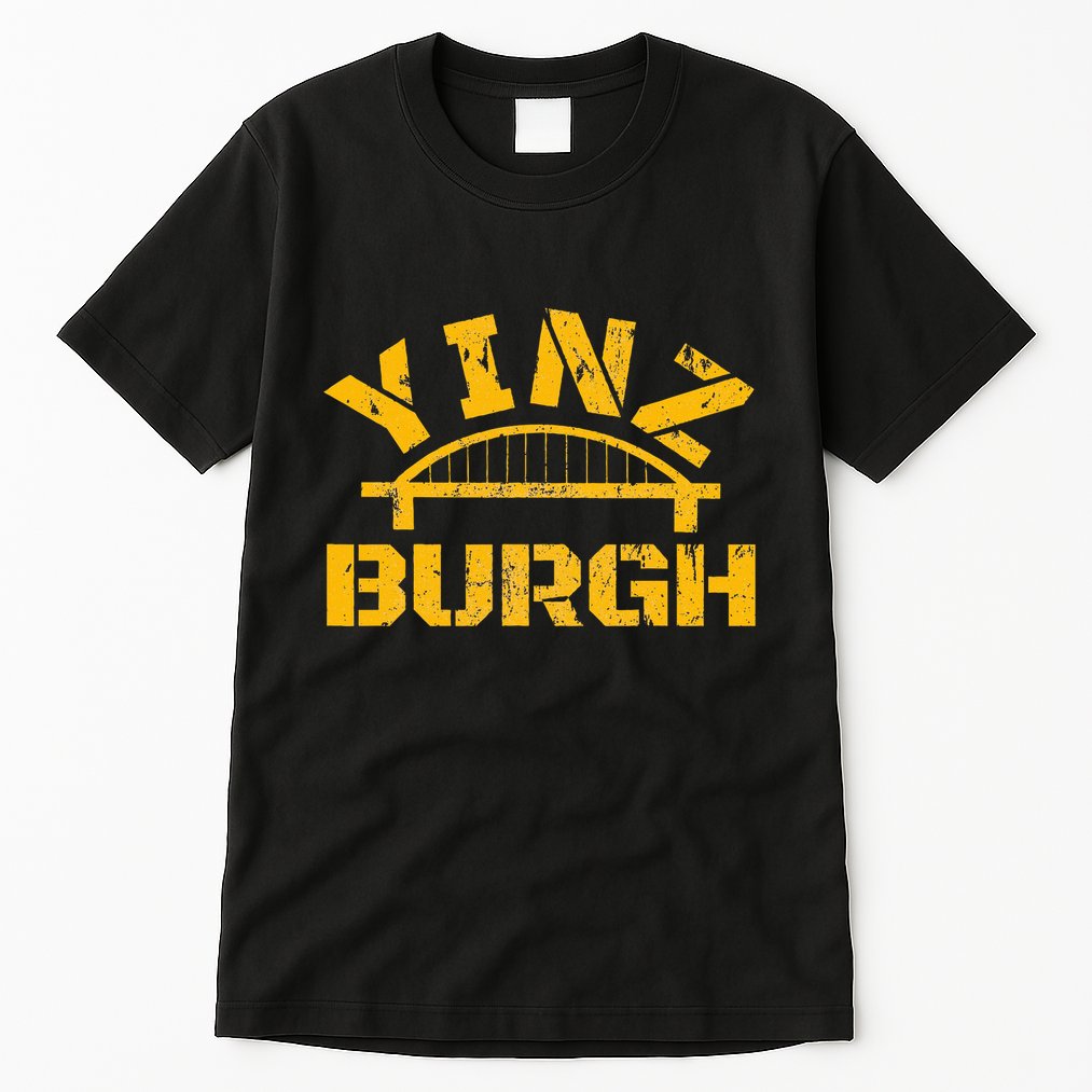 Pittsburgh Yinz Funny Bridge Pennsylvania 412 Steel City Tall T-Shirt